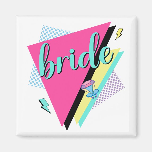 90er Bride Bridesmaid Retro 90er Junggeselinnen-Ab Magnet (Vorne)