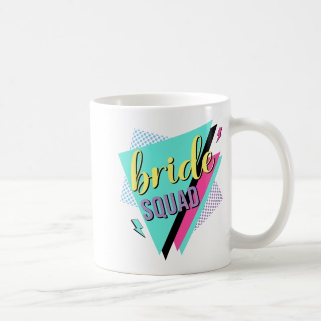 90er Bride Squad Bridesmaid Retro 90er Bachelorett Kaffeetasse (Rechts)