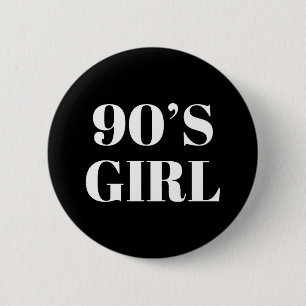 90er-Mädchen Button