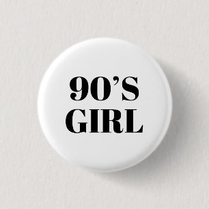 90er-Mädchen Button