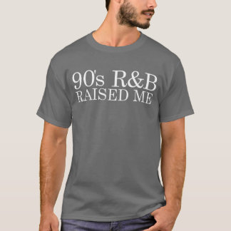 90er RB hat mich erzogen Vintage 90er RB Musik 90e T-Shirt