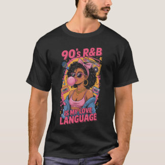 90er RB Music Hip Hop RB Ist Meine Liebessprache F T-Shirt