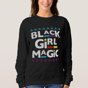 90er schwarze Mädchen Magie 90er Mode schwarze Ges Sweatshirt