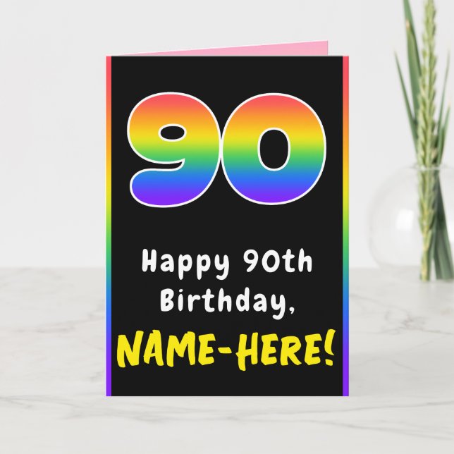 90th Birthday: Colorful Rainbow # 90, Custom Name Karte (Vorderseite)