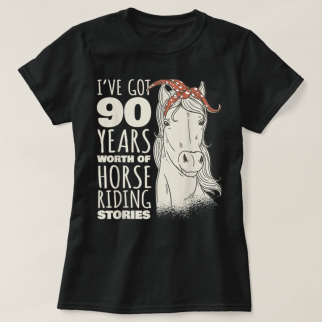 90th Birthday Ninety - 90 Years Old Horse Rider T- T-Shirt (Design vorne)