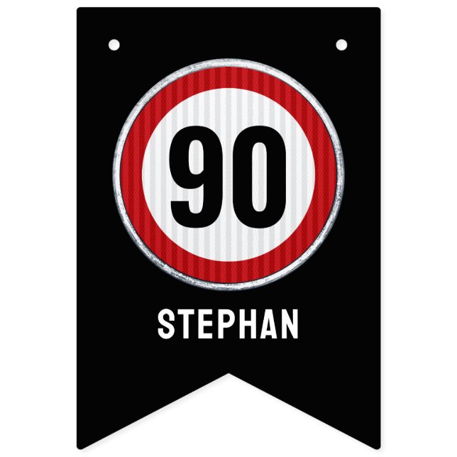 90th Birthday Speed Limit Sign CUSTOM AGE & NAME Wimpelkette (Dritte Fahne)