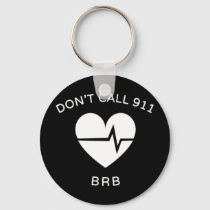 911 BRB POTS Dysautonomie Awareness T-S Schlüsselanhänger