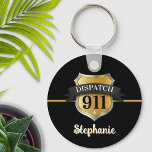 911 Dispatch Gold Abzeichen Personalisiert Schlüsselanhänger<br><div class="desc">911 Design für den Dispatch von Notdiensten. Ideal für Geburtstage,  Werbeaktionen,  Abschluss oder Pensionierung.</div>