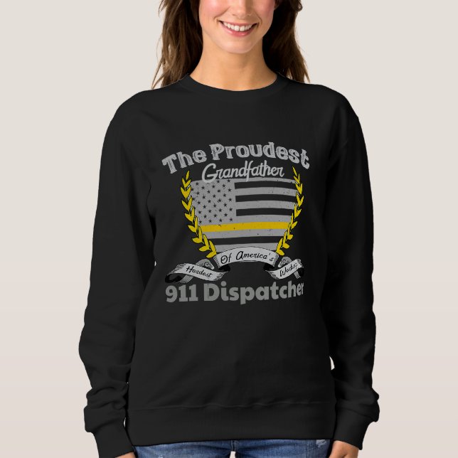 911 Dispatcher Apparel Proud Grandfather Thin Gold Sweatshirt (Vorderseite)