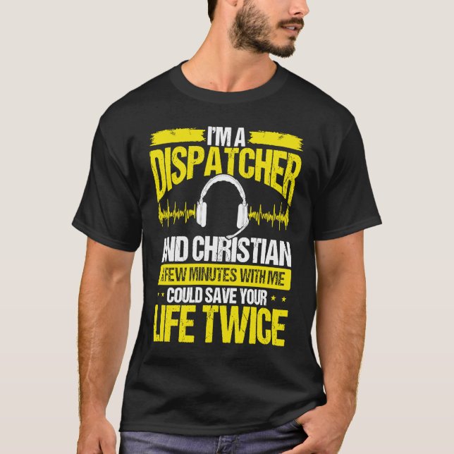911 Dispatcher Christian Thin Gold Line Dispatch O T-Shirt (Vorderseite)