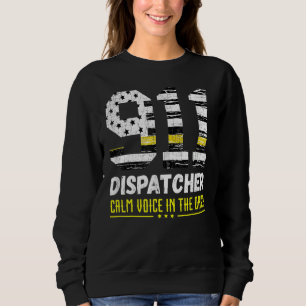 911-Dispatcher  Dispatch uns Flagge Polizei Notfal Sweatshirt