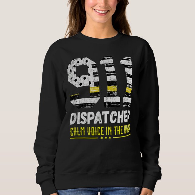 911-Dispatcher  Dispatch uns Flagge Polizei Notfal Sweatshirt (Vorderseite)