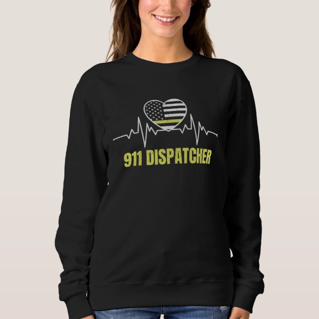 911-Dispatcher Dünne gelbe Linie Dispatch US Ameri Sweatshirt (Vorderseite)