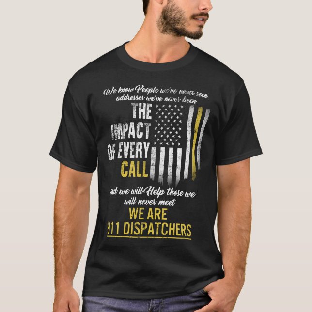 911 Dispatcher Shirt, Thin Gold Line, Wir sind 911 T-Shirt (Vorderseite)