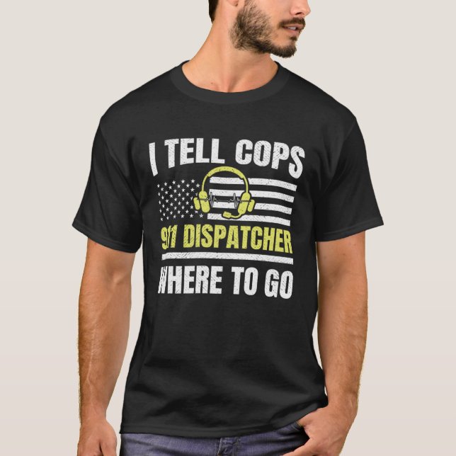 911 Dispatcher Thin Yellow Line Dispatch US Americ T-Shirt (Vorderseite)