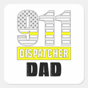 911 Dispatcher-Vater, Cooler Dispatcher Quadratischer Aufkleber