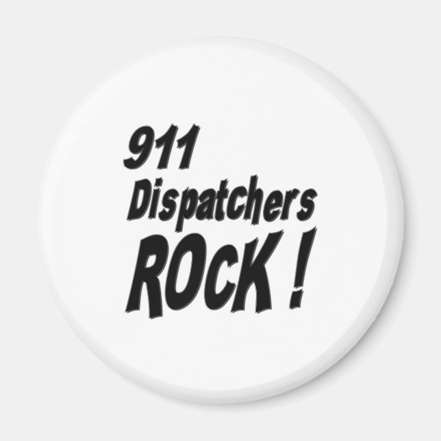 911 Dispatchers Rock! Magnet (Vorne)