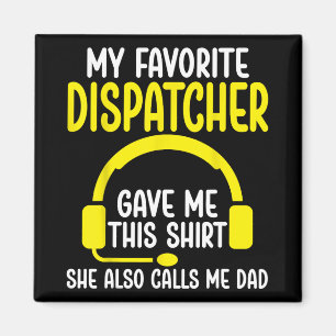 911-Disponenten-Vater - Mein Lieblings- Dispatcher Magnet