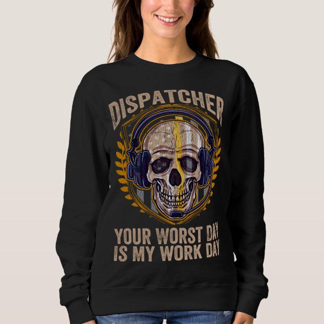 911 Operator Emergency Dispatchers 911 Dispatcher Sweatshirt (Vorderseite)