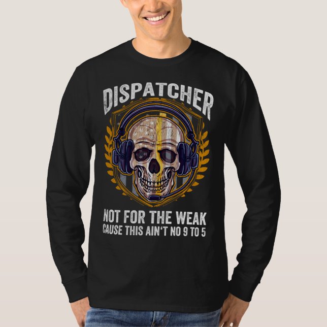 911 Operator Emergency Dispatchers 911 Dispatcher T-Shirt (Vorderseite)