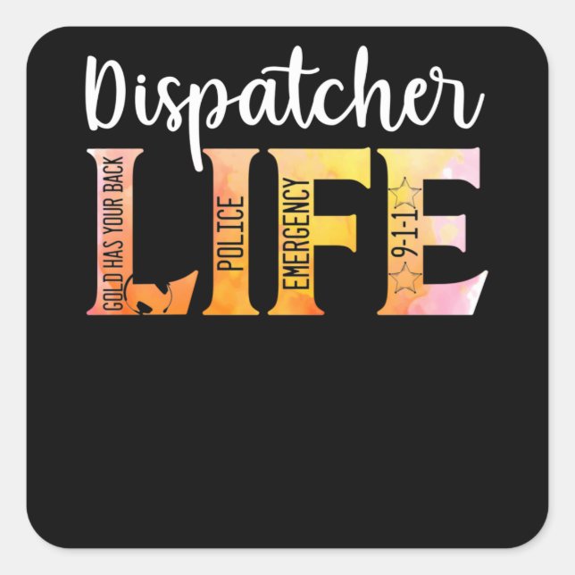 911 Police Emergency Dispatcher Life Gold Quadratischer Aufkleber (Vorderseite)