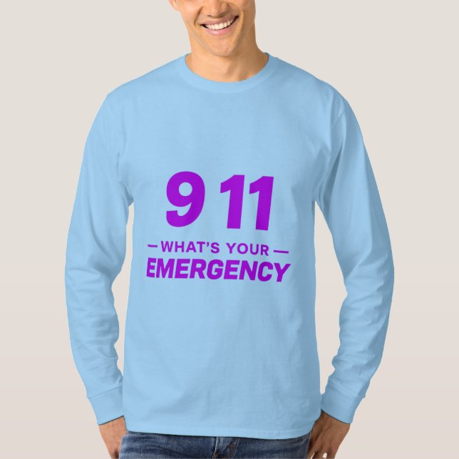 “911 What’s Your Emergency” Bold Pink Streetwear T T-Shirt (Vorderseite)
