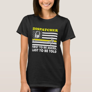 911 zuerst zu Fragend Dispatcher-Flag T-Shirt
