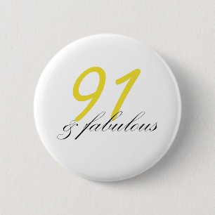 91 & Fabulous Button