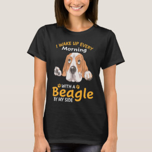 91 Ich Weckte jeden Morgen mit einem Beagle von me T-Shirt