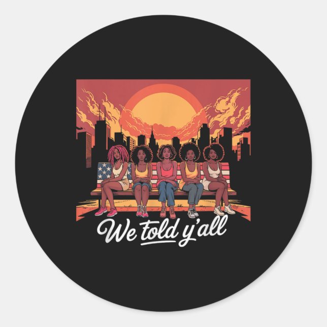 92 % 92 % Schwarze Frauen Monat Geschichte Runder Aufkleber (Vorderseite)