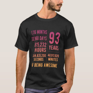 93. Geburtstag Männer Frauen Lustig 93 Jahre alt T-Shirt