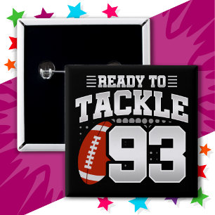 93-jähriges Tackle Football Party 93. Geburtstag Button