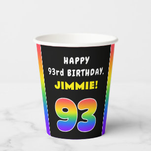 93rd Birthday: Colorful Rainbow # 93, Custom Name Pappbecher