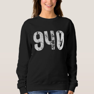 940 Vorwahl Denton TX Mobiltelefon Vorwahl Sweatshirt