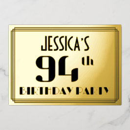94. Geburtstagsparty: Art Deco Look "94" und Name Folieneinladung