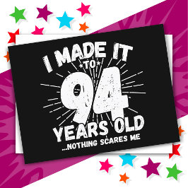 94 Jahre alt Sarcastic Meme Funny 94. Geburtstag Postkarte