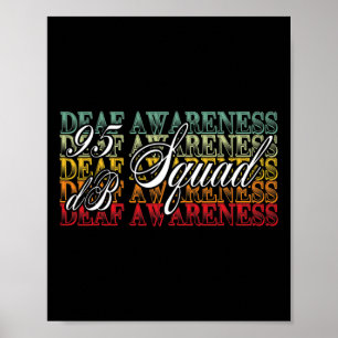 95 db Squad Hand Gebärdensprache Hörverlust Awaren Poster