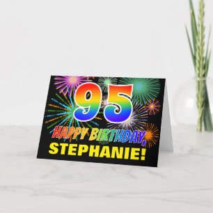 95. Geburtstag: Bold, Fun, Fireworks, Rainbow 95 Karte