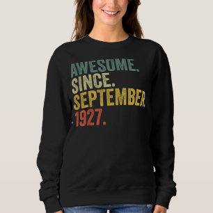 95. Geburtstag Phantastisch seit September 1927 95 Sweatshirt