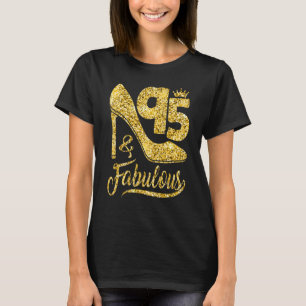 95 Jahre alt 95 & fabulous 95. Geburtstagskrone sh T-Shirt