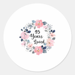 95 Jahre geliebt 95. Geburtstag Floral 95 Jahre al Runder Aufkleber