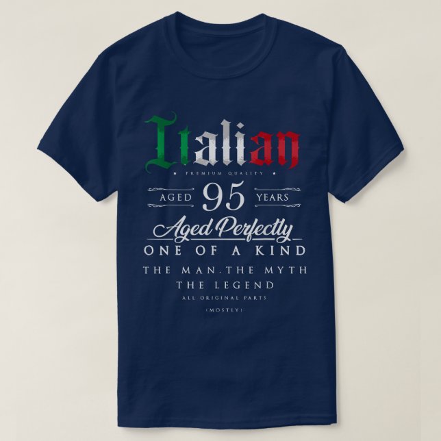 95th Birthday Gift Italian Age 95 years old born i T-Shirt (Design vorne)
