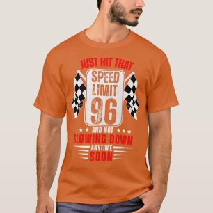 96. Geburtstag Geschwindigkeitsbegrenzung Zeichen T-Shirt