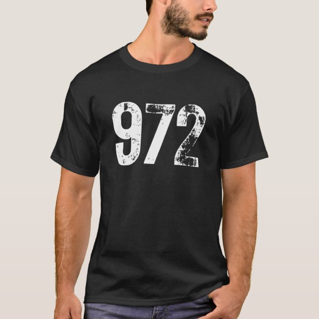 972 Area Code Dallas TX Mobile Telefone Area Code T-Shirt (Vorderseite)