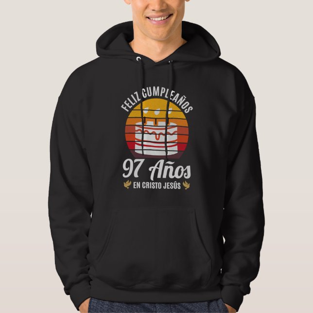 97 Años Cumpleaños En Cristo Jesús Spanish Hoodie (Vorderseite)