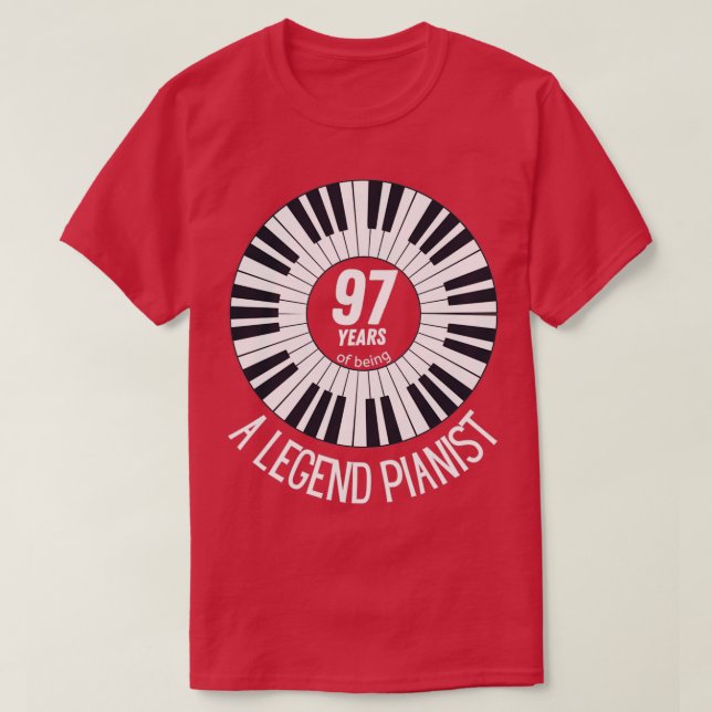 97 Jahre als phantastischer Pianist 1 T-Shirt (Design vorne)