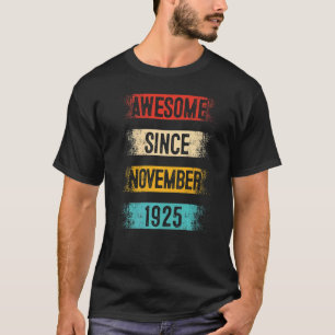 97 Jahre Phantastisch seit November 1925 97. Gebur T-Shirt