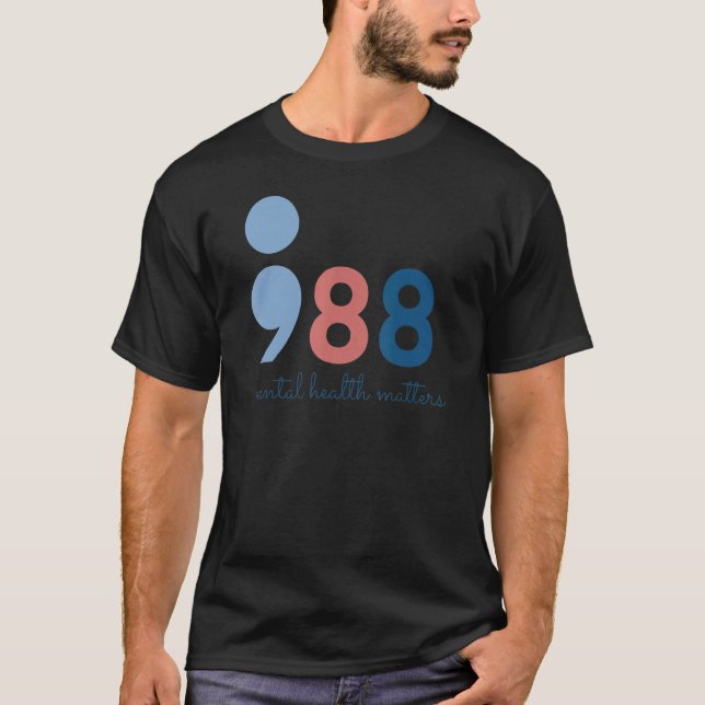 988 Mental Health Matters Suicide Prevention Aware T-Shirt (Vorderseite)