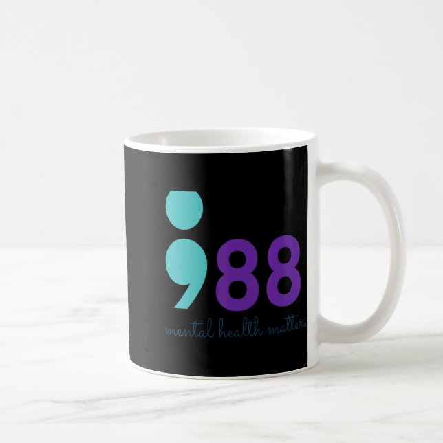 988 Mental Hralth S Suicide Prevention Aware  Kaffeetasse (Rechts)