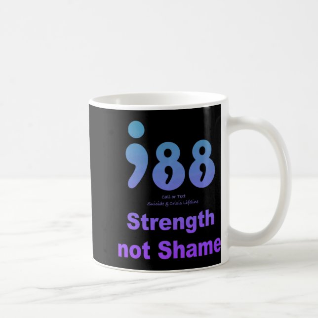 988 National Suicide And Crisis Lifeline Strength  Kaffeetasse (Rechts)